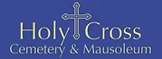 Holy Cross Cemtery & Mausoleum